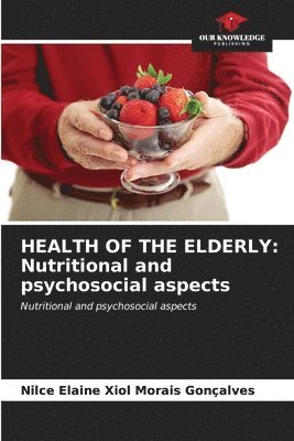 Health of the Elderly 1