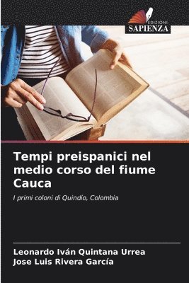 bokomslag Tempi preispanici nel medio corso del fiume Cauca