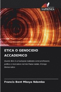 bokomslag Etica O Genocidio Accademico