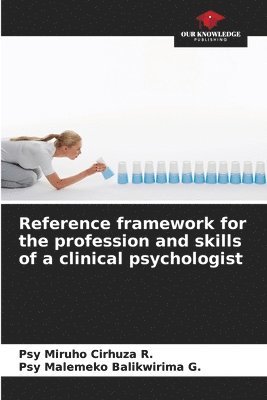 Reference framework for the profession and skills of a clinical psychologist 1