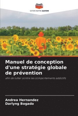 bokomslag Manuel de conception d'une stratgie globale de prvention