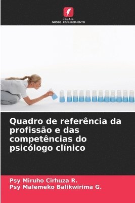 bokomslag Quadro de referncia da profisso e das competncias do psiclogo clnico