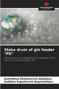 bokomslag Stake drum of gin feeder &quot;PD&quot;