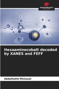 bokomslag Hexaaminecobalt decoded by XANES and FEFF