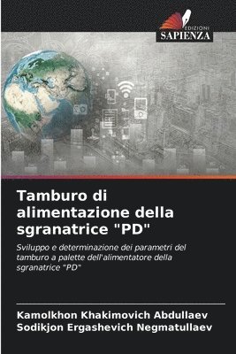 bokomslag Tamburo di alimentazione della sgranatrice &quot;PD&quot;