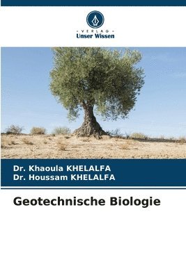 Geotechnische Biologie 1