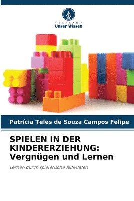 bokomslag Spielen in Der Kindererziehung