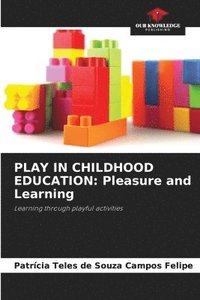 bokomslag Play in Childhood Education