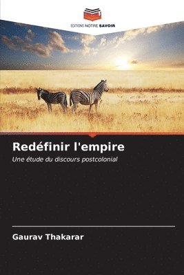 Redfinir l'empire 1