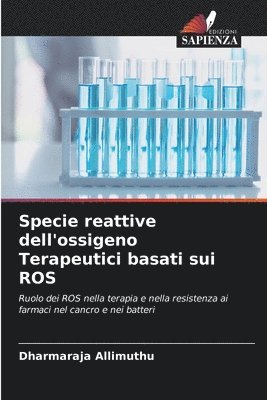 bokomslag Specie reattive dell'ossigeno Terapeutici basati sui ROS