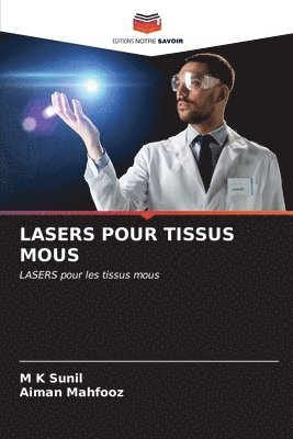 Lasers Pour Tissus MOUS 1