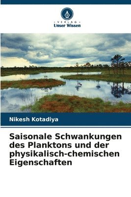 bokomslag Saisonale Schwankungen des Planktons und der physikalisch-chemischen Eigenschaften