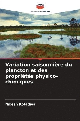 bokomslag Variation saisonnire du plancton et des proprits physico-chimiques