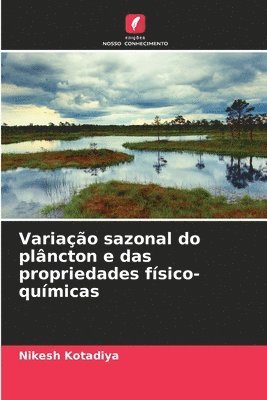 bokomslag Variao sazonal do plncton e das propriedades fsico-qumicas