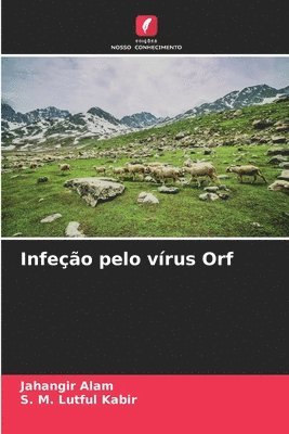 Infeo pelo vrus Orf 1