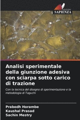 bokomslag Analisi sperimentale della giunzione adesiva con sciarpa sotto carico di trazione