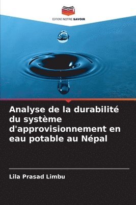 Analyse de la durabilit du systme d'approvisionnement en eau potable au Npal 1