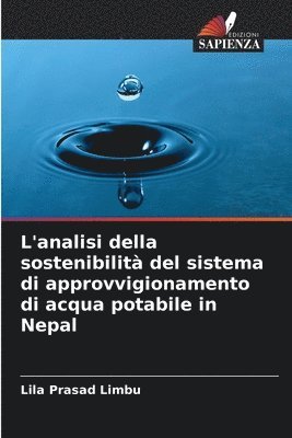 bokomslag L'analisi della sostenibilit del sistema di approvvigionamento di acqua potabile in Nepal