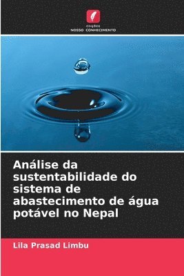 Anlise da sustentabilidade do sistema de abastecimento de gua potvel no Nepal 1