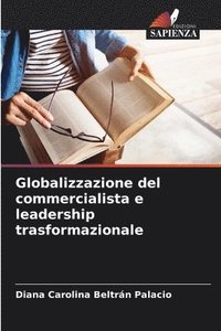 bokomslag Globalizzazione del commercialista e leadership trasformazionale