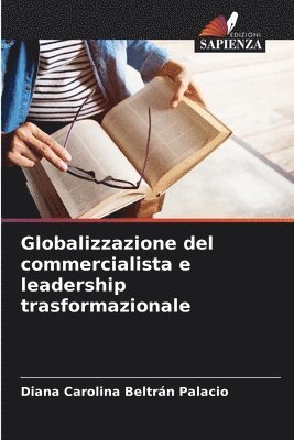 bokomslag Globalizzazione del commercialista e leadership trasformazionale