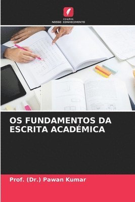 bokomslag OS Fundamentos Da Escrita Acadmica