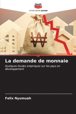 La demande de monnaie 1