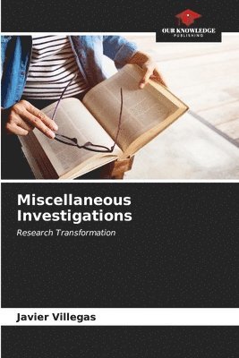 Miscellaneous Investigations 1