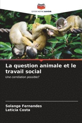 La question animale et le travail social 1