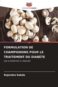 bokomslag Formulation de Champignons Pour Le Traitement Du Diabte