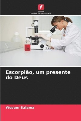 bokomslag Escorpio, um presente do Deus