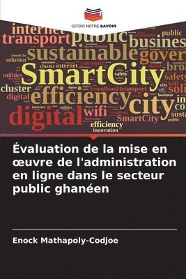 bokomslag valuation de la mise en oeuvre de l'administration en ligne dans le secteur public ghanen