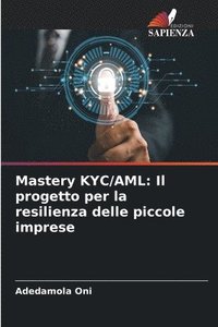 bokomslag Mastery KYC/AML
