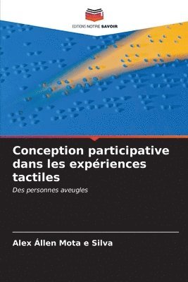 bokomslag Conception participative dans les expriences tactiles