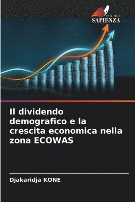 bokomslag Il dividendo demografico e la crescita economica nella zona ECOWAS