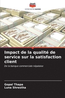 bokomslag Impact de la qualit de service sur la satisfaction client