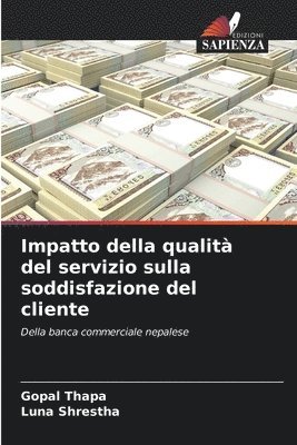 bokomslag Impatto della qualit del servizio sulla soddisfazione del cliente