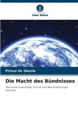 bokomslag Die Macht des Bndnisses