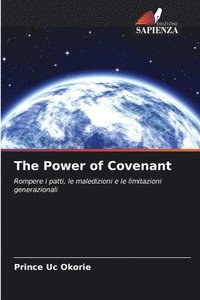 bokomslag The Power of Covenant