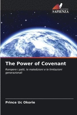 The Power of Covenant 1