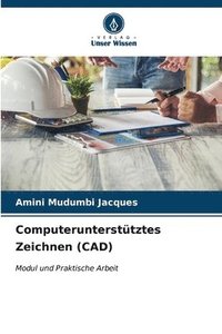 bokomslag Computeruntersttztes Zeichnen (CAD)