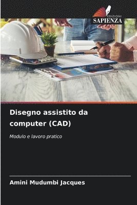 bokomslag Disegno assistito da computer (CAD)