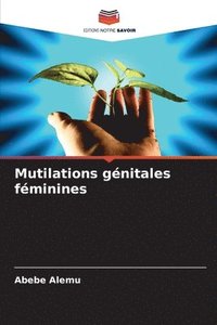 bokomslag Mutilations gnitales fminines