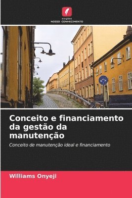 bokomslag Conceito e financiamento da gesto da manuteno