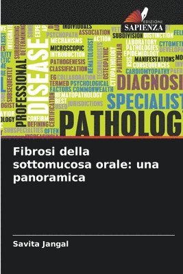 Fibrosi della sottomucosa orale 1