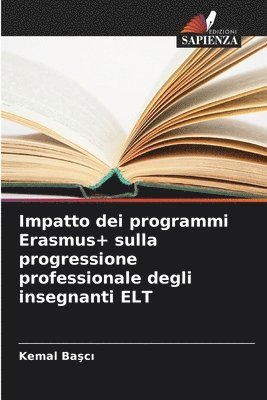 Impatto dei programmi Erasmus+ sulla progressione professionale degli insegnanti ELT 1
