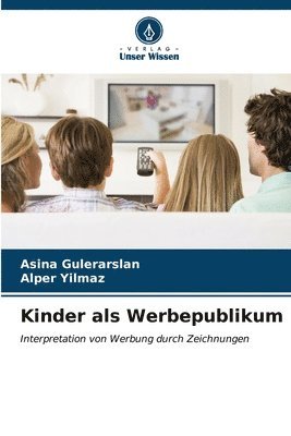 bokomslag Kinder als Werbepublikum