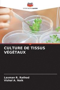 bokomslag Culture de Tissus Vgtaux