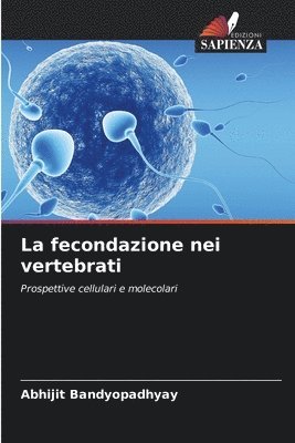 bokomslag La fecondazione nei vertebrati