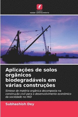 bokomslag Aplicaes de solos orgnicos biodegradveis em vrias construes